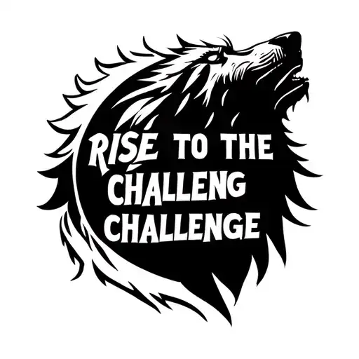 Wolf Howling To The Moon Saying Rise To The Challenge