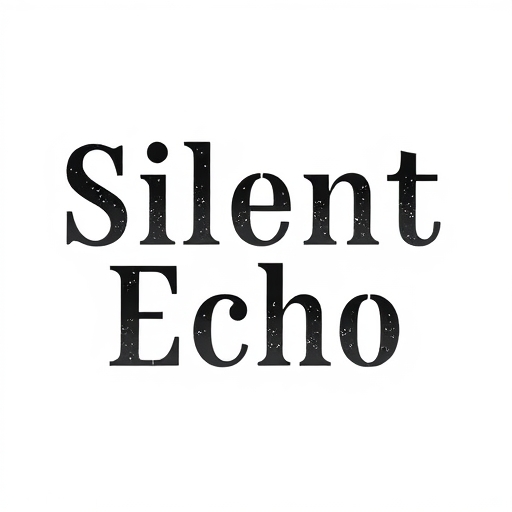 Silent Echo