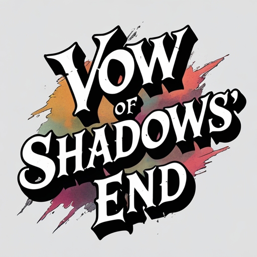 Vow of Shadows’ End