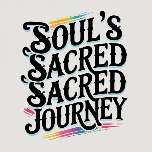 Soul’s Sacred Journey
