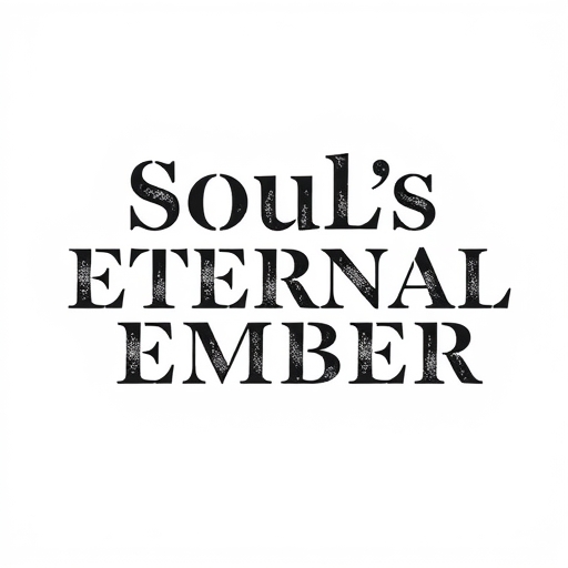 Soul’s Eternal Ember