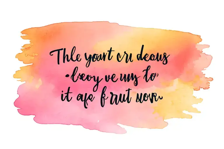 Whimsical Quote Written