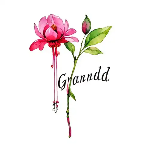 Fuchsia Flower With The Word Grandad