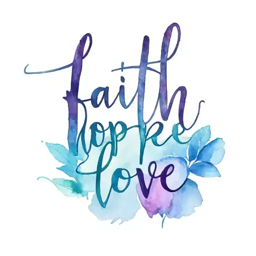 Faith Hope Love Letter Written