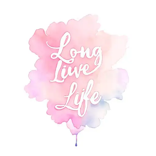 Long Live Life