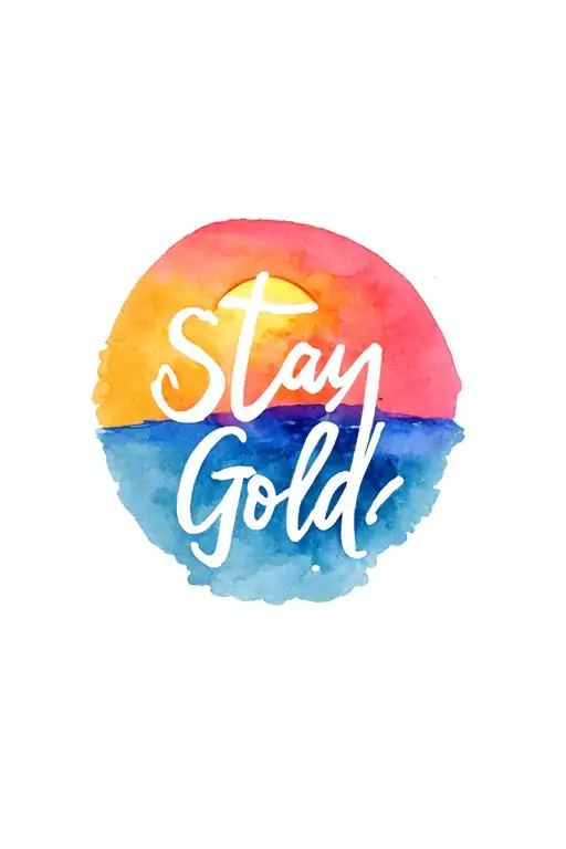 Sunset That Says Stay Gold