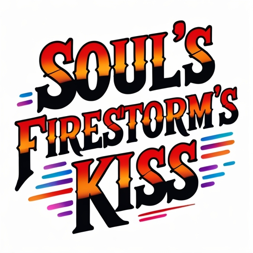 Soul’s Firestorm’s Kiss