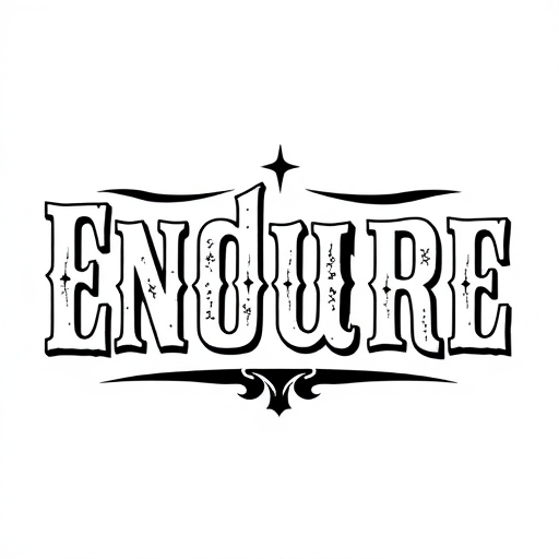 Endure Tattoo idea